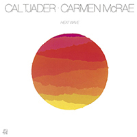 Cal Tjader&Carmen McRae / Heat Wave