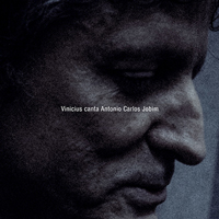 Vinicius Cantuaria / Vinicius canta Antonio Carlos Jobim