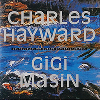 Gigi Masin / Les Nouvelles Musiques De Chambre Volume 2